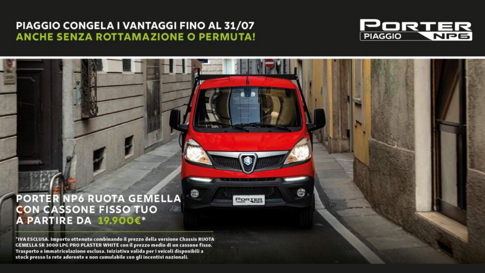 PIAGGIO CONGELA I VANTAGGI FINO AL 31/07, ANCHE SENZA ROTTAMAZIONE O PERMUTA! - AUTO INDUSTRIALE BERGAMASCA